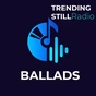 Trending Still Radio - BALLADS logo