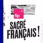 Radio FIP - Sacré Français logo