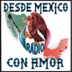 Desde México Con Amor Radio Logo