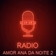 Radio Do Amor Ana Da Noite 2 Logo