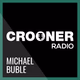 Crooner Radio - Michael Bublé Logo