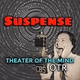 Theater of the Mind - Suspense Logo