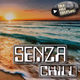 MyHitMusic - SENZA CHILL Logo