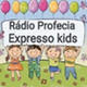 Radio Profecia Expresso - Kids Logo