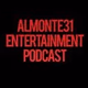 Almonte31 Entertainment Podcast Logo